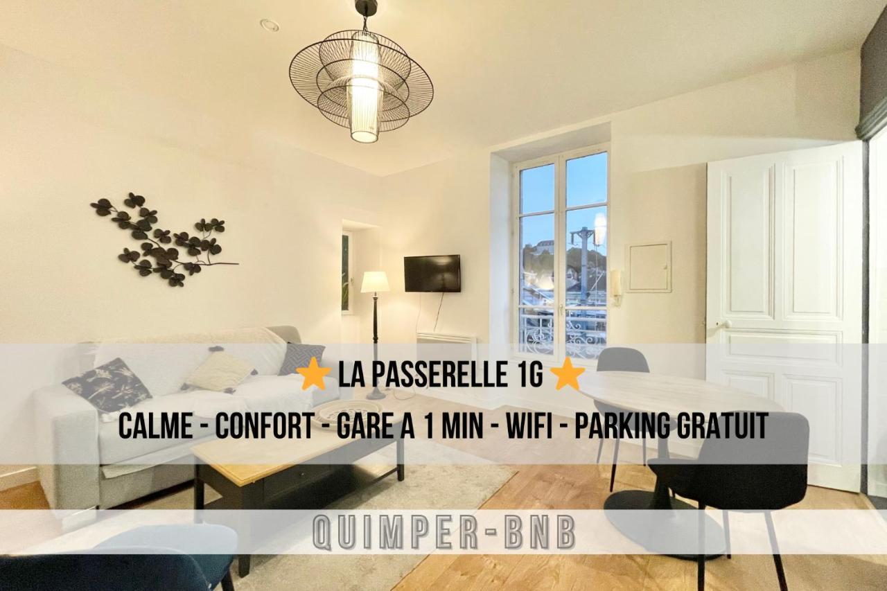 Le Passerelle 1G - Confort - Wifi - Centre Ville A Pied Quimper Exterior foto